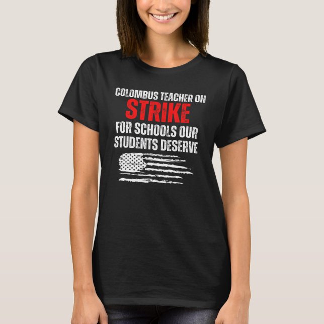 T-shirt Columbus Ohio School Teachers Strike OH Teacher US (Devant)
