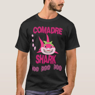 T-shirt Comadre Shark Playera para Comadre en Espanol