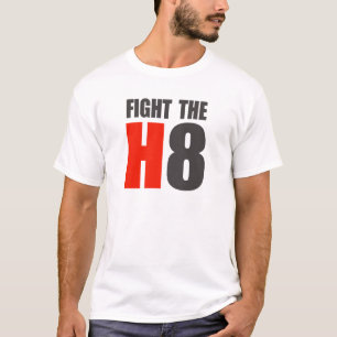 T-SHIRT COMBATTEZ LE H8