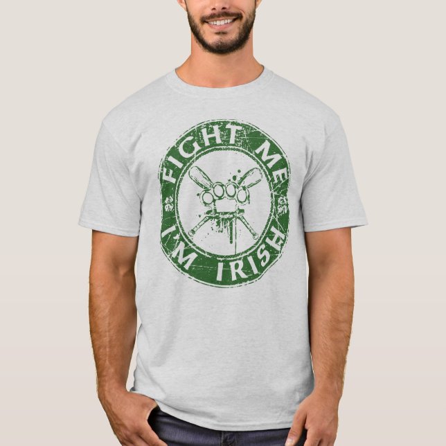 T-shirt Combattez-moi que je suis irlandais (Devant)
