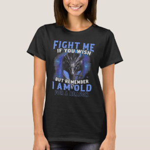 T-shirt Combattez-Moi Si Vous Voulez, Mais Rappelez-Vous Q