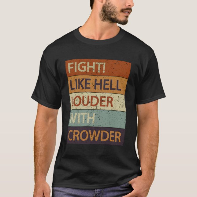 T-shirt Combattre Comme L'Enfer Plus Fort Avec La Foule (Devant)