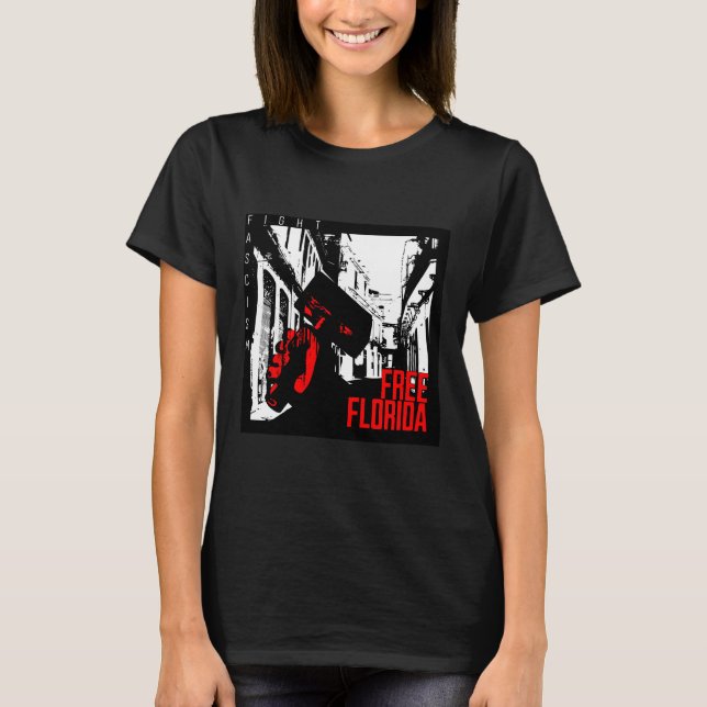 T-shirt Combattre le fascisme - Floride libre (Devant)