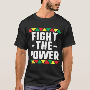T-shirt Combattre le Power Black Histoire Mois African BLM