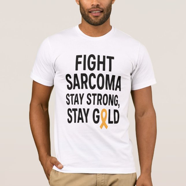 T-shirt Combattre Sarcoma - Restez forts, Restez Typograph (Devant)