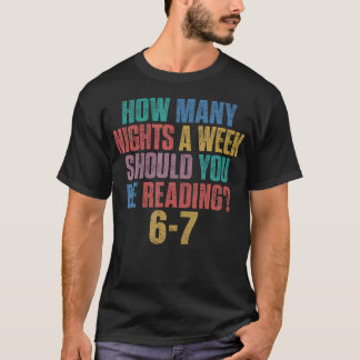 T-shirt Combien de nuits par semaine devriez-vous lire 67
