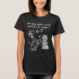 T-shirt Combien de nuits par semaine devriez-vous lire 6–7