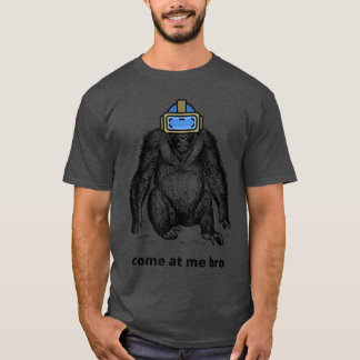 T-shirt Come at Me Bro Funny Gorilla VR Game Virtual Reali