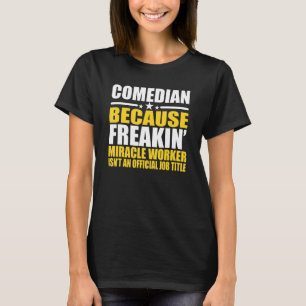 T-shirt Comédiens pour collègue