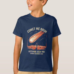 T-shirt Comet Me Bruh Funny ASTEROID 2024 YR4