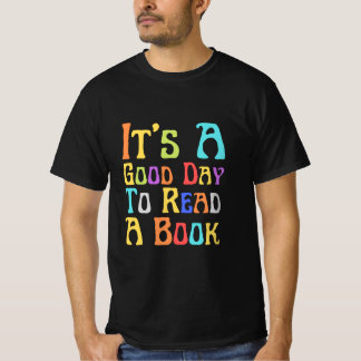 T-shirt Comfy & Stylish : C'est une bonne journée pour lir