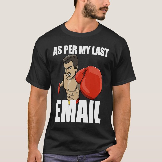 T-shirt Comme Dans Mon Dernier E-Mail Boxing Femmes Human  (Devant)