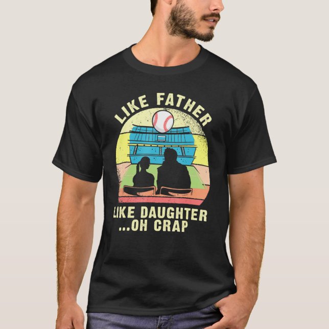 T-shirt Comme Père Comme Fille Oh Crap - Faneball Faune (Devant)
