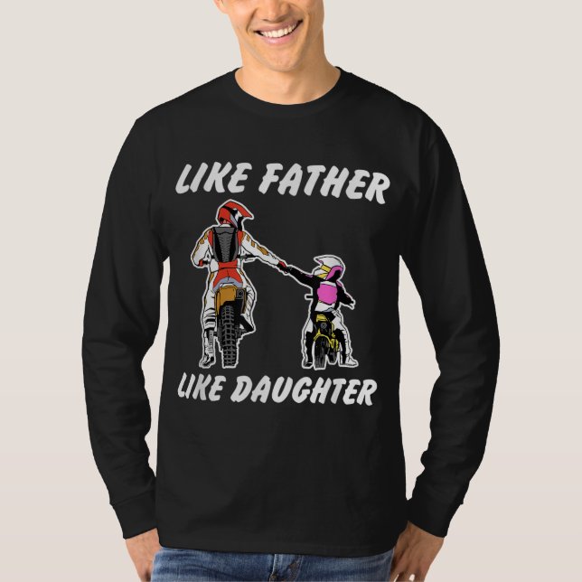 T-shirt Comme Père Comme Fille Vélo Chemin MX Motocross (Devant)