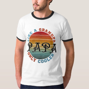 T-shirt Comme un grand-père Papa mais en plus cool