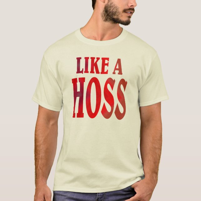T-shirt Comme un HOSS. (Devant)