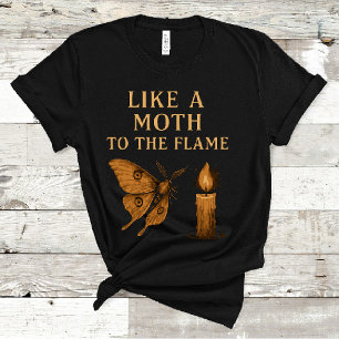 T-shirt Comme un papillon de nuit à la flamme Vintage papi