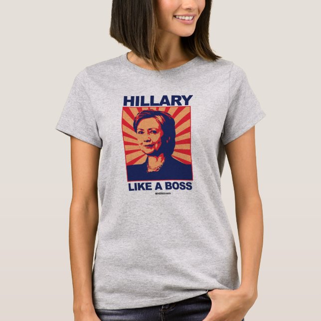 T-shirt Comme un patron - propagande de Hillary - (Devant)