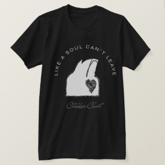 T-shirt Comme une âme ne peut pas partir