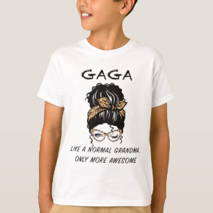 T-shirt Comme Une Grand-Mère Normale Seulement Des Mères P
