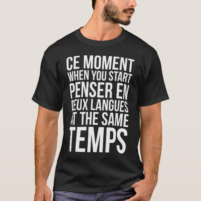 T-shirt Commencez en Deux Langues de Penser aux mêmes (Devant)