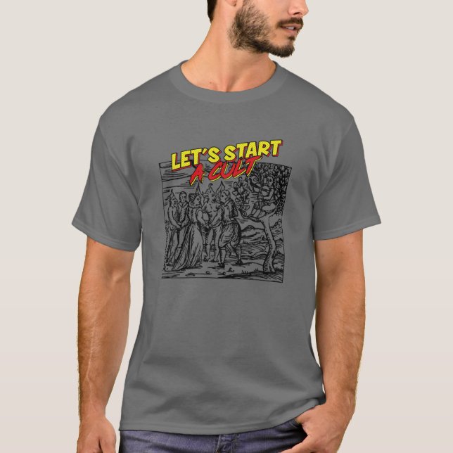 T-shirt Commençons un culte - Démons (Devant)