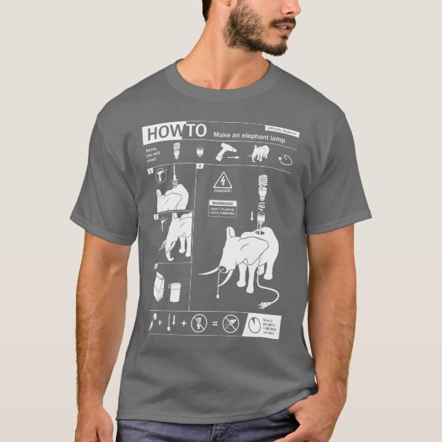 T-shirt Comment à : Faites une lampe d'éléphant (Devant)