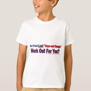 T-shirt Comment ce Dernier espoir et ce changement ont-ils