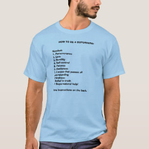 T-SHIRT COMMENT ÊTRE UN SUPER HÉROS :