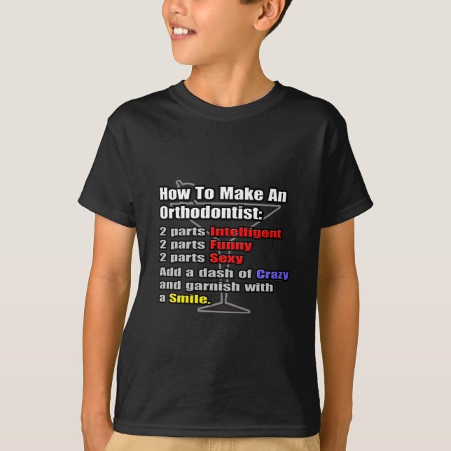 T-shirt Comment faire un orthodontiste (Devant)