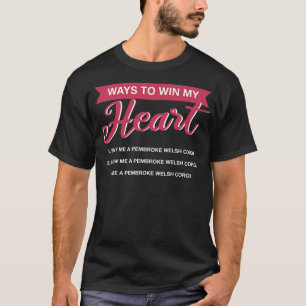T-shirt Comment Gagner Mon Coeur Corgi Amoureux des chiens