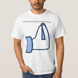 T-shirt Comment les Italiens aiment les posts Facebook - v