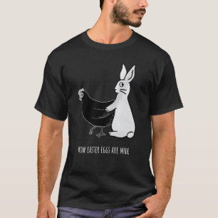 T-shirt Comment Les Oeufs De Pâques Sont Fabriqués Drôle P