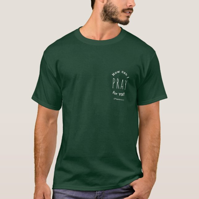 T-shirt Comment Puis-Je Prier Pour Vous Inspirant Chrétien (Devant)