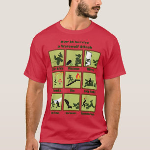 T-shirt Comment Survivre À Une Attaque De Loup-garou Drôle
