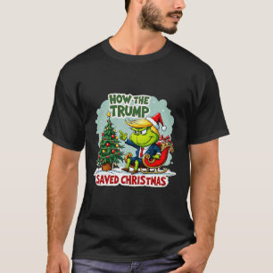 T-shirt Comment Trump a sauvé Noël Drôle Trump Christma