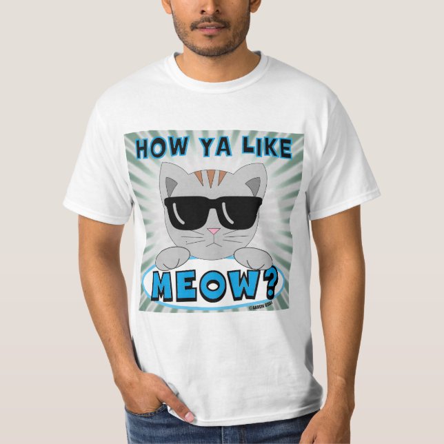 T-shirt Comment tu aimes la MEOW ? Chat aux lunettes de so (Devant)
