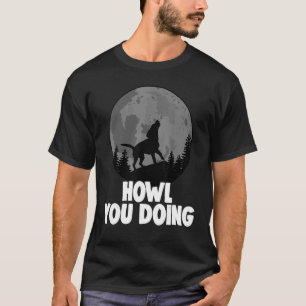 T-shirt Comment tu fais le chien allemand drôle femmes Dog