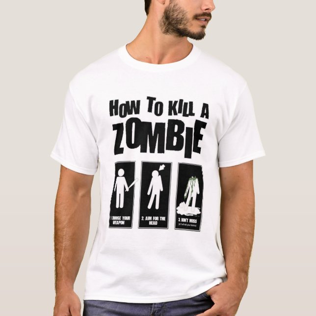T-shirt Comment tuer un ZOMBI (Devant)