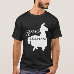 T-shirt Comment vous appelez-vous Professeur d'espagnol Él