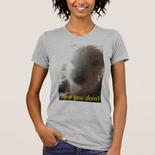 T-shirt Comment vous doin ? Visage de chien (Devant)