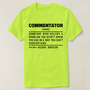 T-shirt Commentateur Noun Funny Sport Fan Citation Sarcast