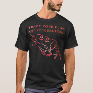 T-shirt Commerce de votre plan pas vos émotions Stock Trad