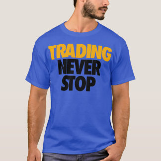T-SHIRT COMMERCE N'ARRÊTE JAMAIS 1