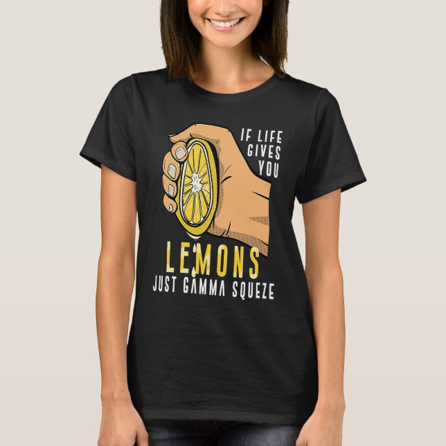T-shirt Commerce Si la vie vous donne citrons juste Gamma  (Devant)