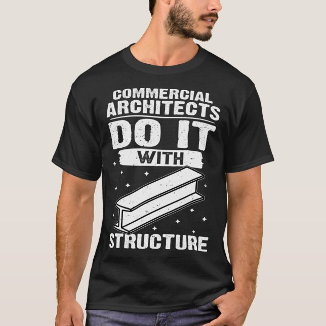 T-shirt Commercial Architects Do It With Structure (Devant)