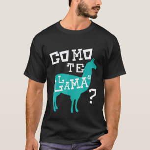 T-shirt Como Te Llama Blagues de Drague Mignonnes et Drôl