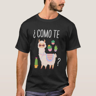 T-shirt Como Te Llamas Student Spanish Teacher Bilingual