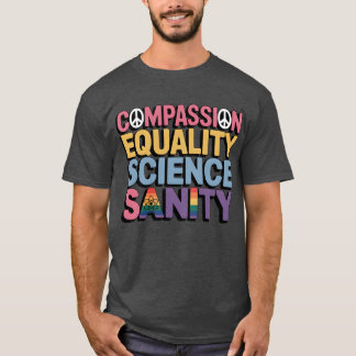 T-SHIRT COMPASSION ÉGALITÉ SCIENCE SANTÉ