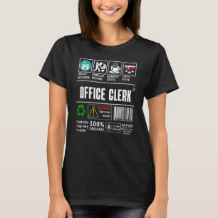 T-shirt Compétences de commis de bureau incluent l'étiquet